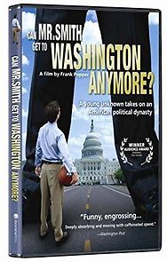Watch Can Mr. Smith Get to Washington Anymore?