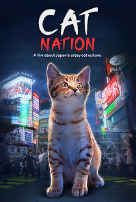 Watch Cat Nation: A Film About Japan's Crazy Cat Culture