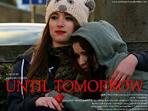 Watch Until Tomorrow (Short 2013)