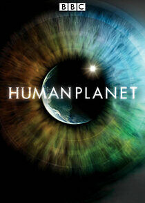 Watch Human Planet