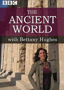 Watch The Ancient World with Bettany Hughes