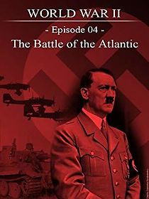Watch Battle of the Atlantic
