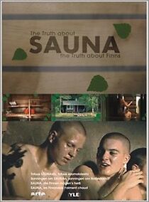 Watch The Truth About Sauna: The Truth About Finns