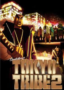 Watch Tokyo Tribe 2