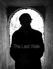 Watch The Last Walk