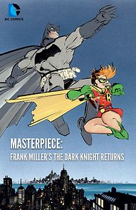 Watch Masterpiece: Frank Miller's The Dark Knight Returns