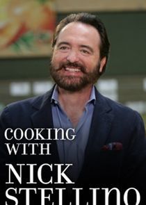 Watch Cooking with Nick Stellino