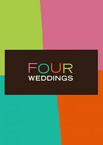 Watch Four Weddings