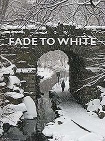 Watch Fade to White