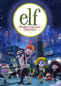 Watch Elf: Buddy's Musical Christmas (TV Special 2014)