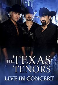 Watch The Texas Tenors: Live in Concert