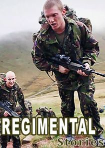 Watch Regimental Stories