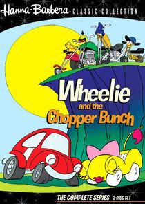 Watch Wheelie and the Chopper Bunch