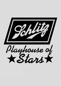 Watch Schlitz Playhouse of Stars
