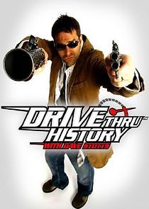 Watch Drive Thru History