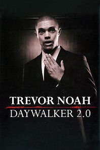 Watch Trevor Noah: Daywalker Revisited