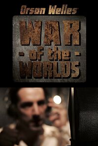 Watch Orson Welles: War of the Worlds (Short 2014)