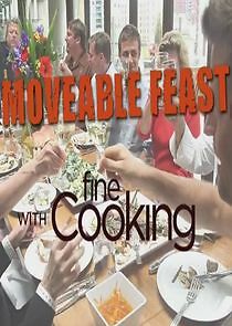 Watch Moveable Feast with Fine Cooking