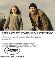 Watch Separate We Come, Separate We Go (Short 2012)