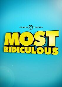 Watch Most Ridiculous...