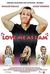 Watch Love Me as I Am
