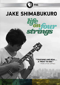 Watch Jake Shimabukuro: Life on Four Strings