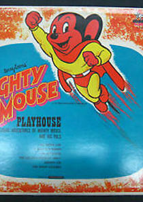 Watch Mighty Mouse Playhouse