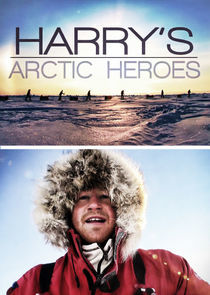 Watch Harry's Arctic Heroes