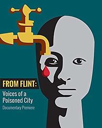 Watch From Flint: Voices of a Poisoned City