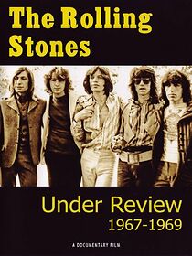 Watch The Rolling Stones: Under Review 1967-1969