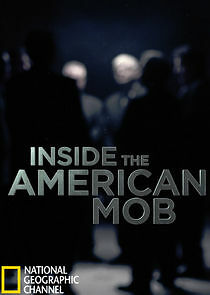 Watch Inside the American Mob