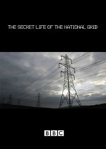Watch The Secret Life of the National Grid