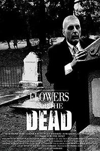 Watch Flowers for the Dead