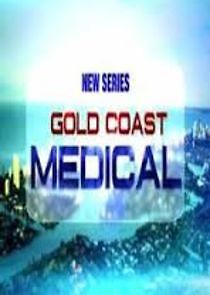 Watch Gold Coast Medical