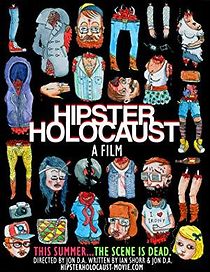 Watch Hipster Holocaust