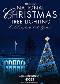 Watch National Christmas Tree Lighting