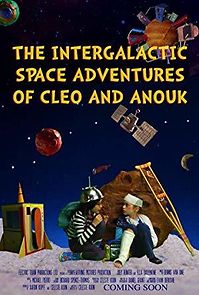 Watch The Intergalactic Space Adventures of Cleo and Anouk