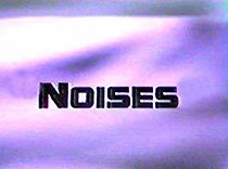 Watch Noises