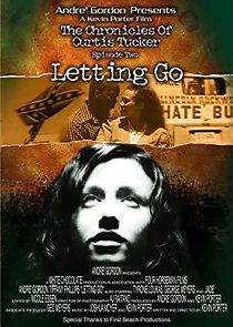 Watch The Chronicles of Curtis Tucker: Letting Go