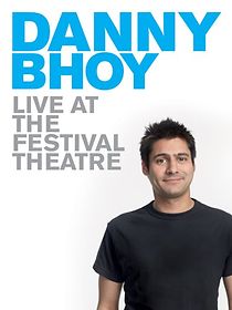 Watch Danny Bhoy Live at the Festival Theatre