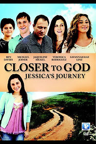 Watch Closer to God: Jessica's Journey