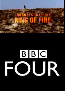 Watch Journeys Into the Ring of Fire