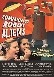 Watch Communist Robot Aliens