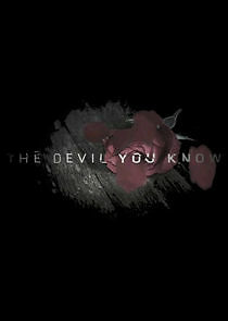 Watch The Devil You Know