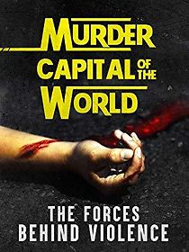 Watch Murder Capital of the World