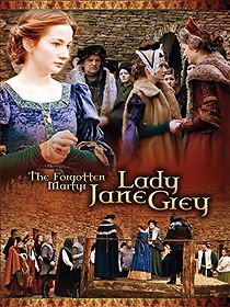 Watch The Forgotten Martyr: Lady Jane Grey