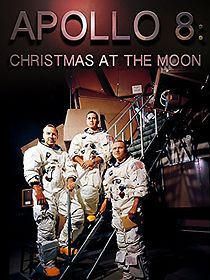 Watch Apollo 8: Christmas at the Moon