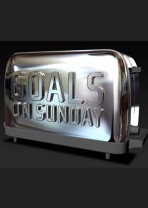 Watch Goals on Sunday