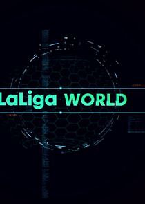 Watch La Liga World