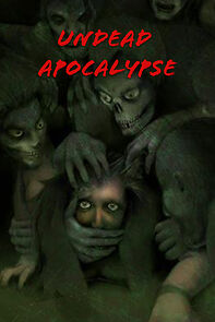 Watch Undead Apocalypse